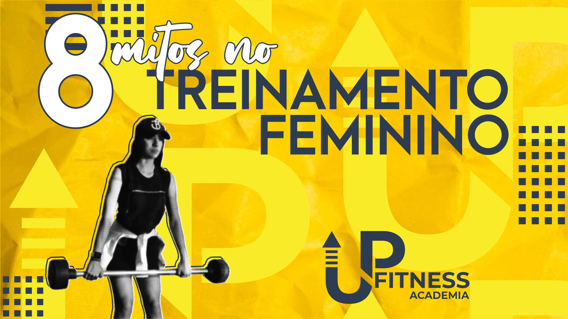 Mitos sobre o treinamento feminino!